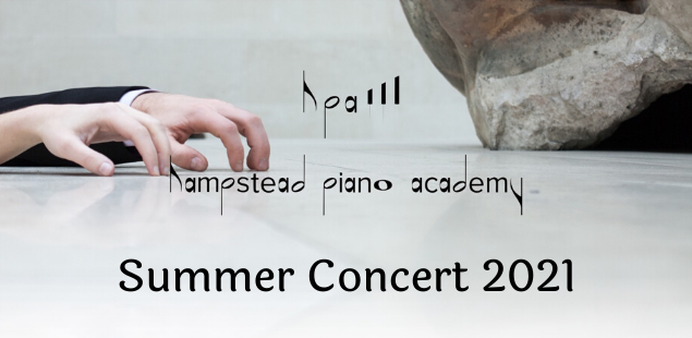 Summer Concert 2021 Hampstead Piano Academy